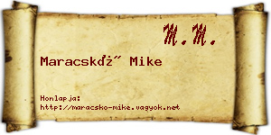 Maracskó Mike névjegykártya